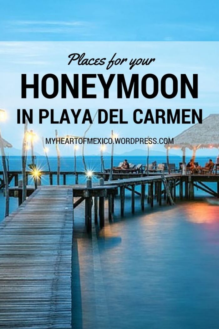 Honeymoon in Playa del Carmen